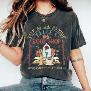 Vintage Retro Belle's Book Shop Shirt, Tale as old as time Beauty and The Beast Tee, Gift for Book Lover