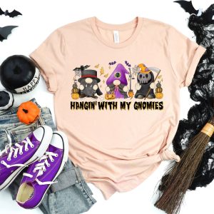 Hangin With My Gnomies Shirt,Halloween Party Shirts,Trick Or Treat Shirts,Sanderson Sisters Shirts,Halloween Outfits