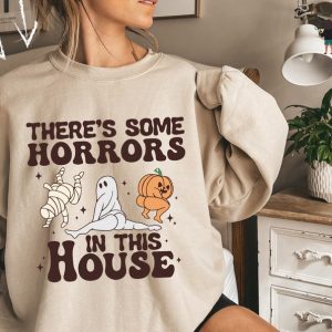 Funny Halloween Sweatshirt,There's Some Horrors In This House Sweatshirt,Funny Pumpkin Hoodie