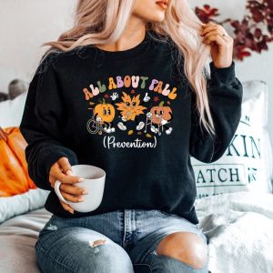 I Love Fall Prevention Sweatshirt, Thanksgiving Fall Nurse Shirt