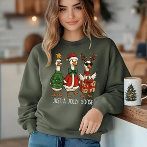 Just A Jolly Goose Sweatshirt, Funny Christmas Farm
