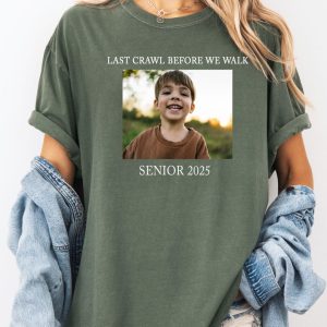 Comfort Colors Custom Photo Senior Baby, Last Crawl Before We Walk, Graduate Baby Shirt